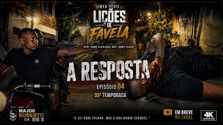 Lições de favela Web série  Ep 4 Da 05ª TEMP | Ação | Suspense | Drama