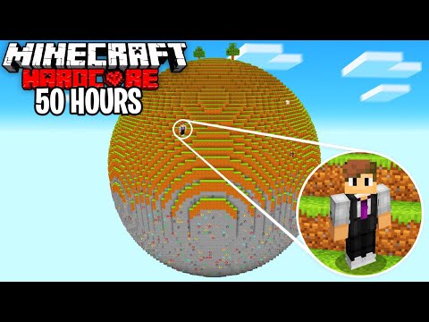 I Survived 50 HOURS on a SPHERE in Minecraft Hardcore