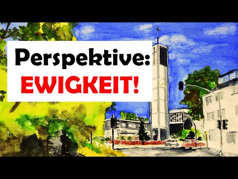 Perspektive: EWIGKEIT!