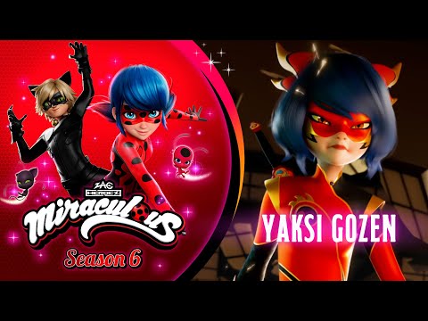 MIRACULOUS | 🐞 YAKSI GOZEN - TEASER 🐾 | SEASON 6