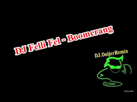 DJ.OoijerRemix - Boomerang