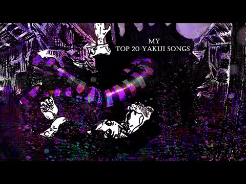 My Top 20 Songs of Yakui The Maid
