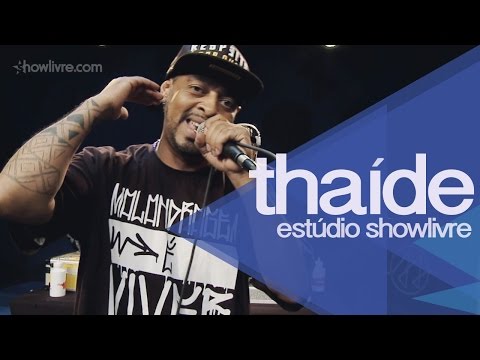 "Sr Tempo Bom" - Thaide no Estúdio Showlivre 2015