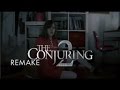 The Conjuring 2 REMAKE 2016