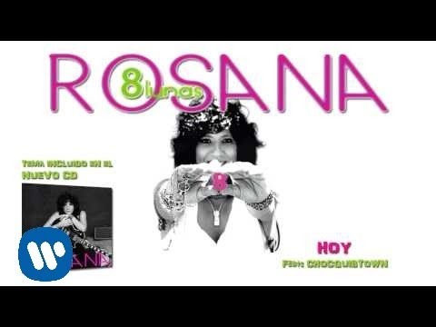 Rosana - Hoy (con Chocquibtown) (Audio)