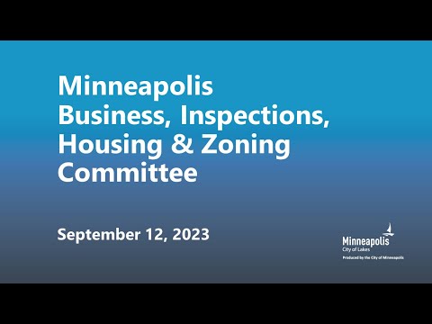 September 12, 2023 Business, Inspections, Housing & Zoning Committee