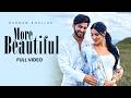 More Beautiful OFFICIAL VIDEO Gurnam Bhullar Daddy Beats Sam Malhi Diamondstar Worldwide