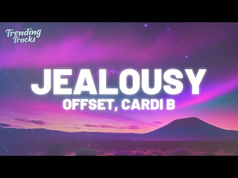 Offset & Cardi B - JEALOUSY (Clean - Lyrics)