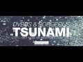 DVBBS & BORGEOUS   Tsunami (Original Mix)