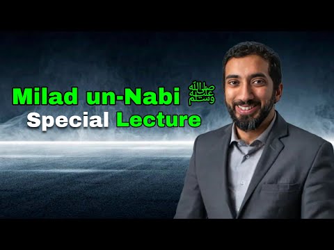 Milad un-Nabi ﷺ | The Honor of Prophet Muhammad | Special Lecture