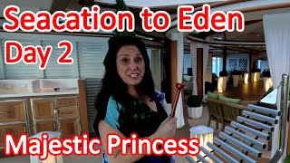 Majestic Princess Seacation to Eden Day 2 - Short Cruise on Majestic Princess