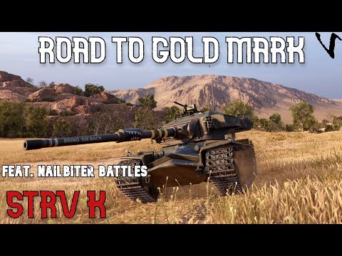 How To Strv K: Road To Gold /4th Mark: WoT Console - World of Tanks Console