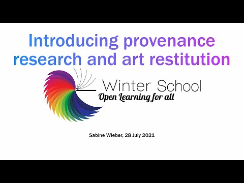 What is provenance research and why does it matter?: Lecture 1 by Dr Sabine Wieber