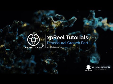 xpReel Tutorials, Procedural Growth - X-Particles - Part 1