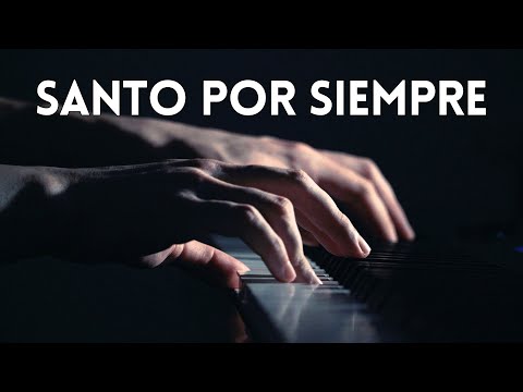 Santo Por Siempre | Fondo Instrumental Para Orar y Adorar | Piano + Pad