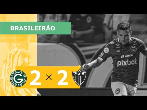 Goiás 2 x 2 Atlético-MG - Gols - 30/04 - Brasileirão 2022
