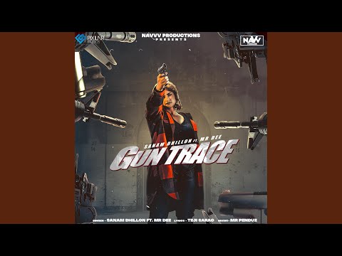 Gun Trace