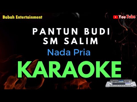 karaoke pantun budi SM SALIM [KARAOKE] || Nada Pria