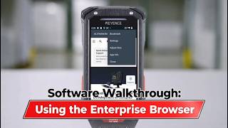 KEYENCE Software Suite: Enterprise Browser
