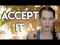 Accept It - The Key to Letting Go - Teal Swan -