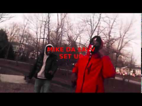 MikeDaSav - Set Up (Dir.Killmerta)