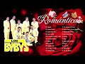 LOS BYBYS ÉXITOS ROMÁNTICOS SUS MEJORES CANCIONES LOS BYBYS MIX DE LO MÁS ROMÁNTICO