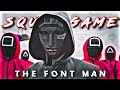 SQUID GAME THE FONT MAN Efx WhatsApp Status Video Official 6 Sanju