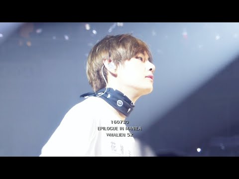 160730 BTS EPILOGUE IN MANILA - WHALIEN 52 (V FOCUS)