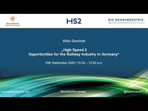 VDB Web-Seminar: "High Speed Two – Opportunities for the railway industry in Germany"