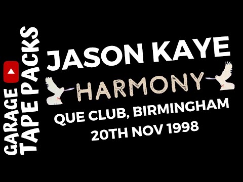 Jason Kaye | Harmony | 20th November 1998 | Garage Tape Packs