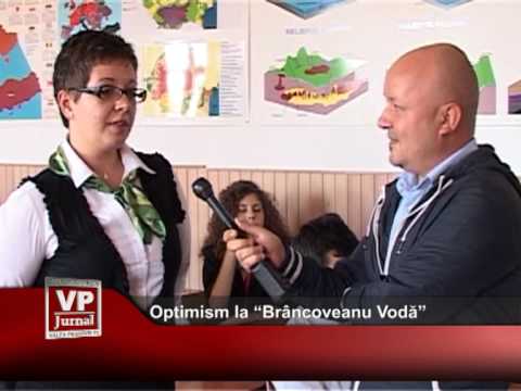 Optimism la “Brâncoveanu Vodă”