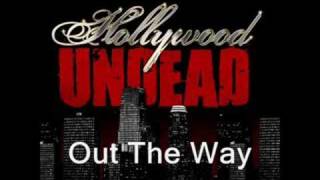 Hollywood Undead- Undead/Out The Way