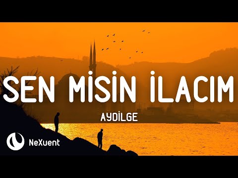 Aydilge - Sen misin İlacım? (Lyrics/Sözleri) #istekvideo