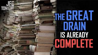 The Great Drain is Already Complete | JFGT #1508