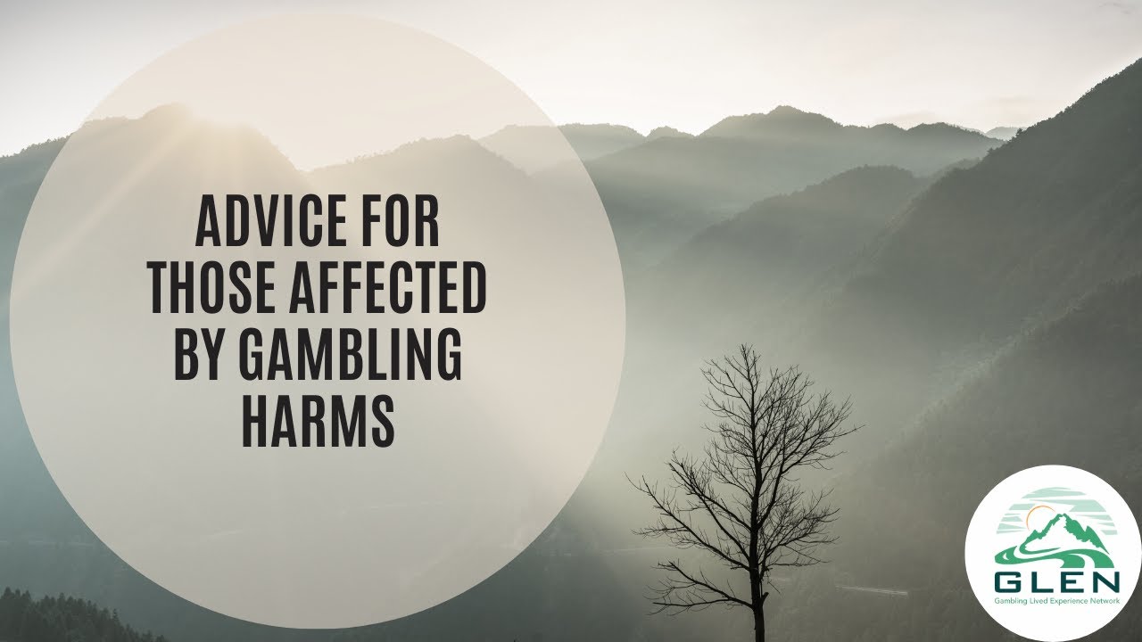 Advice for those affected by gambling harms