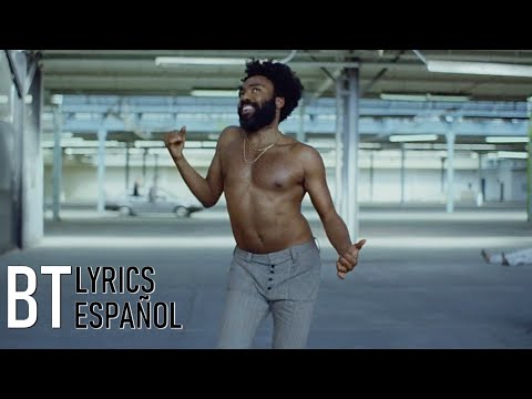 Childish Gambino - This Is America (Lyrics + Español) Video Official