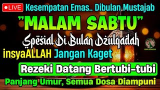 Download lagu MUSTAJAB DZULQA'DAH, ❗PUTAR DZIKIR INI | REZEKI DATANG BERTUBI TUBI | Panjang Umur & Dosa Diampun mp3