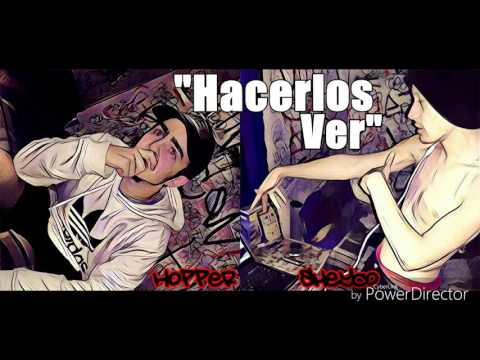 Hacerlos ver - Hopper & Sheyco