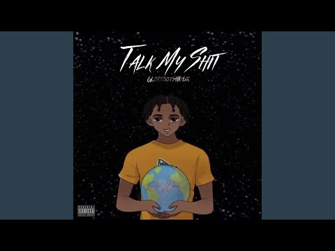 Talk My Shit
