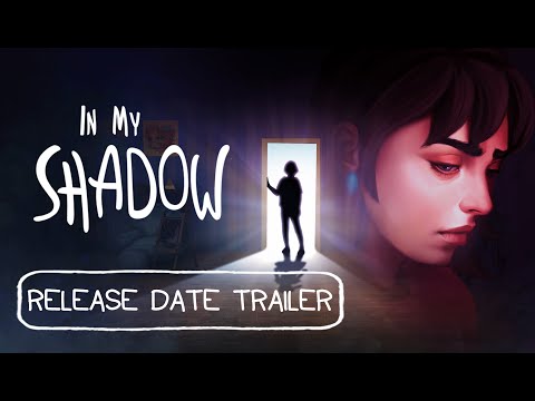 In My Shadow | Release Date Trailer thumbnail