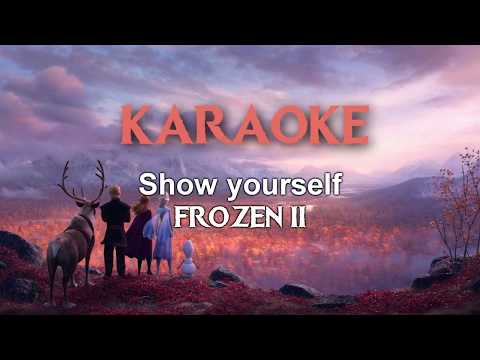 Show yourself (From Frozen 2) | Karaoke