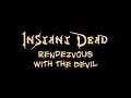 Instant Dead - Rendezvous with the Devil (Lyric Video)
