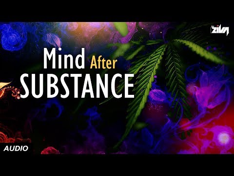 Mind After Substance by DJ Ziva | Psy Trance