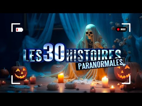 Les 30 histoires les plus PARANORMALES !😱 - C'est vraiment arrivé ?! - HD | PP10-2014