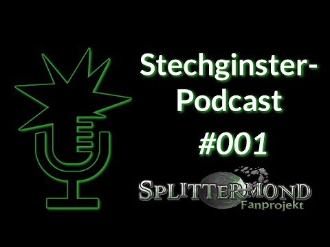 [Stechginsterpodcast] #001: Zwingard, Termark, Blutgrasweite