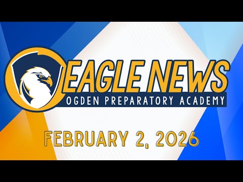 Eagle News February 2, 2026