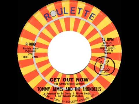 1968 HITS ARCHIVE: Get Out Now - Tommy James & The Shondells (mono 45)