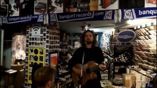 Will Varley at Banquet Records - Nov '16