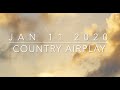 Billboard Top 60 Country Airplay Chart Jan 11 2020
