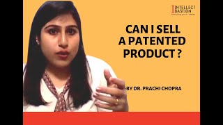 Can I Sell a Patented Product?